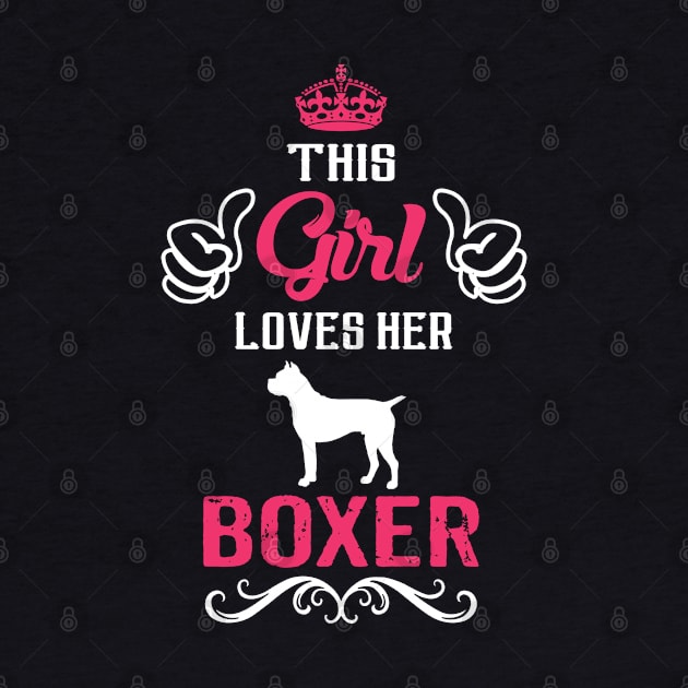 This Girl Loves Her BOXER Cool Gift by Pannolinno